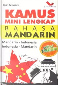 Kamus Mini Lengkap Bahasa Mandarin edisi fresh