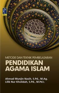 Metode Teknik Pembelajaran Pendidikan Agama Islam