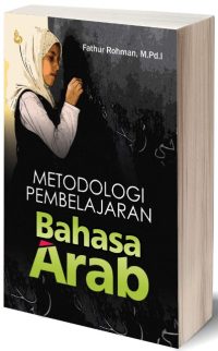 Metodologi Pembelajaran Bahasa Arab