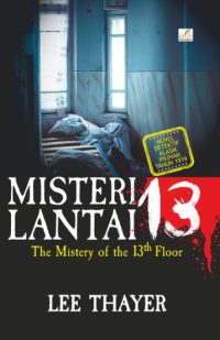 Misteri Lantai 13 , The Misteri Of The 13 Floor