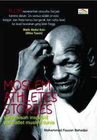Moslem Athlete's Stories