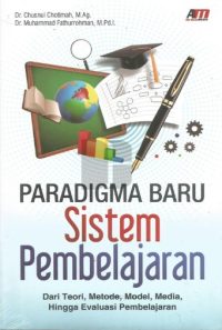 Paradigma Baru Sistem Pembelajaran