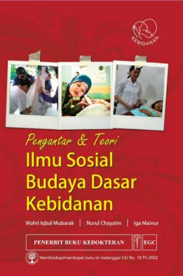 Pengantar & Teori Ilmu Sosial Budaya Dasar Kebidanan - CV Tirta Buana Media