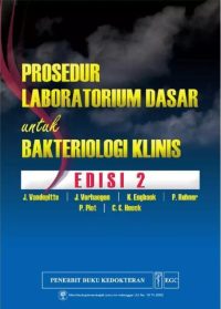 Prosedur Laboratorium Dasar Untuk Bakteriologis Klinis, Ed. 2