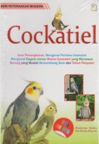 Seri Peternakan Modern : Cockatiel