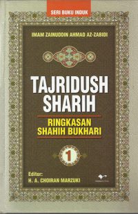 Tajridush Sharih (Ringkasan Shahih Bukhari)
