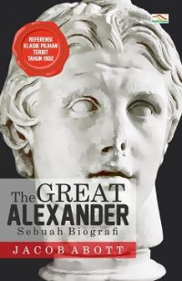 The Great Alexander Sebuah Biografi