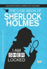 The New Case Books of Sherlock Holmes (Bahasa Indonesia)