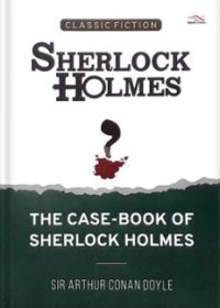 The New Case Books of Sherlock Holmes (Bahasa Inggris)