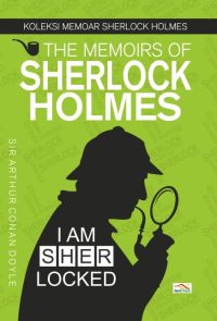The New Memoirs of Sherlock Holmes (Bahasa Indonesia)