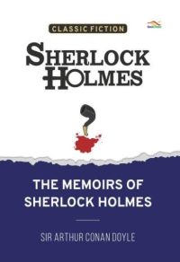 The New Memoirs of Sherlock Holmes (Bahasa Inggris)