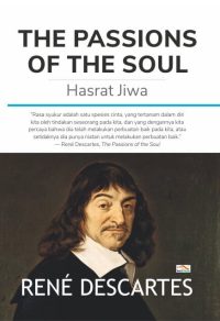 The Passions of The Soul Hasrat Jiwa