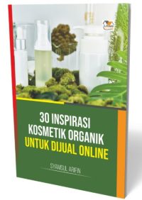 30 Inspirasi Kosmetik Organik Untuk Dijual Online