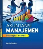 Akuntansi-Manajemen-Strategis-Dan-Praktis Akuntansi-Manajemen-Strategis-Dan-Praktis