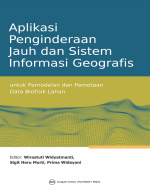 Aplikasi-Penginderaan-Jauh-dan-Sistem-Informasi-Geografis-Untuk-Pemodelan-dan-Pemetaan-Data-Biofisik-Lahan