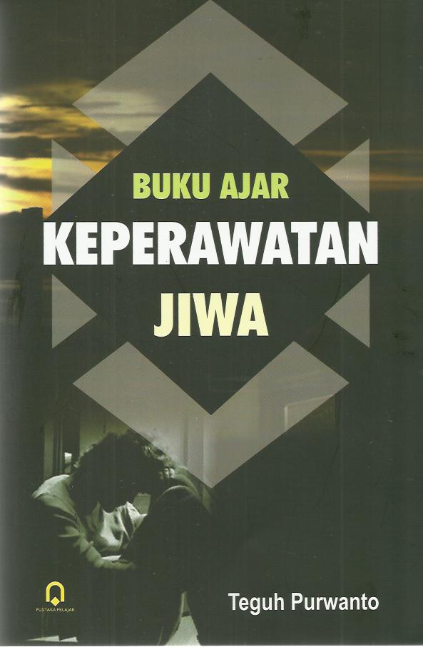 Buku Ajar Keperawatan Jiwa - CV Tirta Buana Media