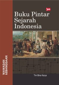 Buku Pintar Sejarah Indonesia
