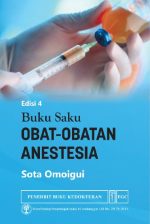 Buku-Saku-Obat-Obatan-Anestesia-Ed.-4 Buku-Saku-Obat-Obatan-Anestesia-Ed.-4