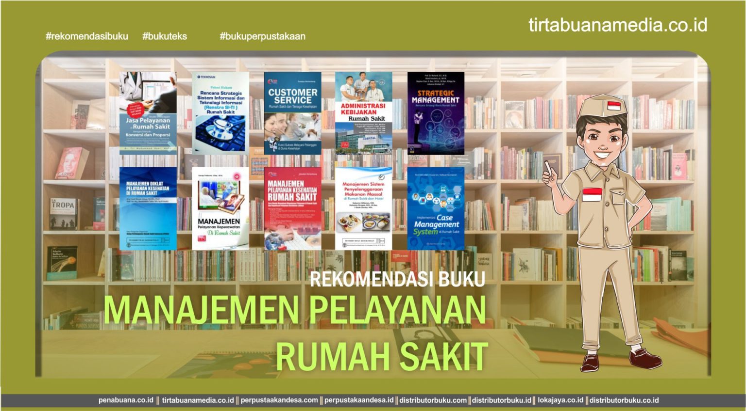 Buku-buku Manajemen Pelayanan Rumah Sakit Terlengkap - CV Tirta Buana Media