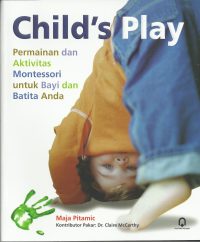 Child's Play (Permainan dan Aktivitas Montessori)
