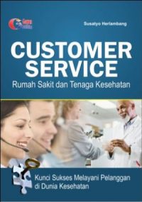 Customer Service Rumah Sakit Dan Jasa Kesehatan