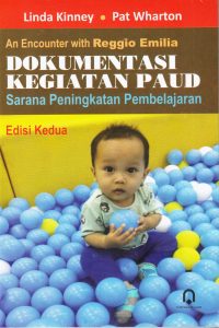 Dokumentasi Kegiatan PAUD (Sarana Peningkatan Pem,belajaran) Ed. 2