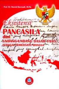 Eksistensi Pancasila dan UUD 1945 sebagai Pemersatu Bangsa