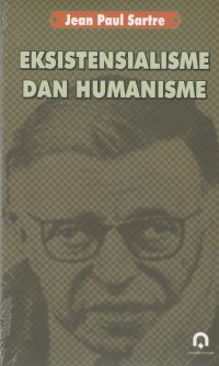 Eksistensialisme Dan Humanisme