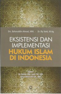 Eksistensialisme Dan Implementasi Hukum Islam Di Indonesia