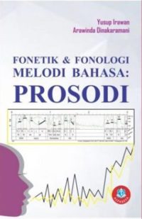 Fonetik & Fonologi Melodi Bahasa Prosodi