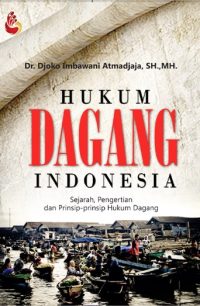 Hukum Dagang Indonesia- Djoko