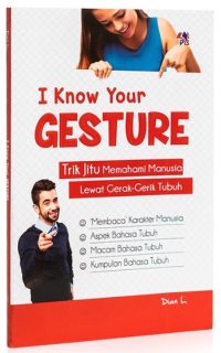 I Know Your Gesture : Trik Jitu Memahami Manusia