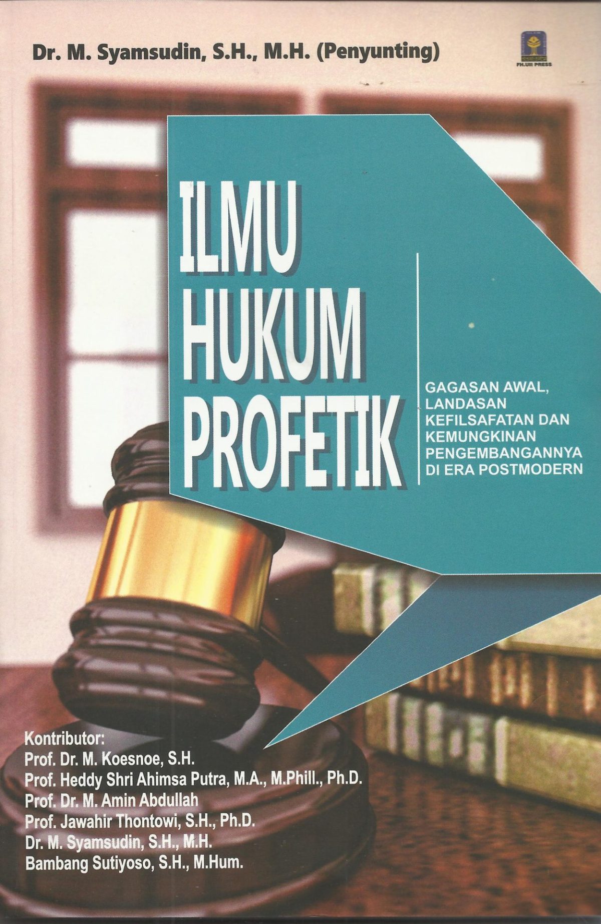 Ilmu Hukum Profetik