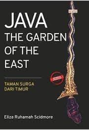 Java The Garden Of The East taman Surga Dari Timur