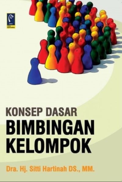 Konsep Dasar Bimbingan Kelompok - CV Tirta Buana Media