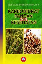 Karbohidrat-Pangan-dan-Kesehatan Karbohidrat-Pangan-dan-Kesehatan