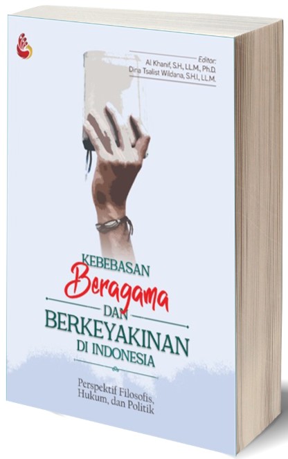 Kebebasan Beragama Atau Berkeyakinan Di Indonesia - CV Tirta Buana Media