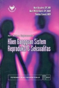Klien Gangguan Sistem Reproduksi Dan Seksualitas