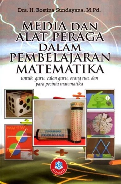 Media Dan Alat Peraga Dalam Pembelajaran Matematika - CV Tirta Buana Media