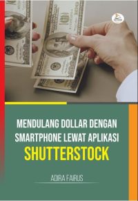 Mendulang Dollar Dengan Smartphone Lewat Aplikasi Shutterstock