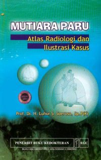 Mutiara Paru Atlas Radiologi dan Ilustrasi