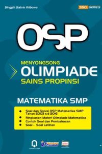 OSP Menyongsong Olimpiade Sains Propinsi Matematika SMP