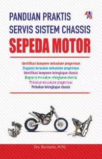 Panduan Praktis Servis Sistem Chassis Sepeda Motor
