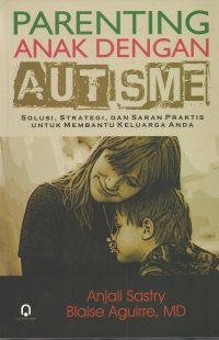 Parenting Anak Dengan Autism