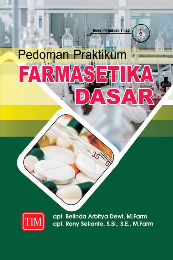 Pedoman Praktikum Farmasetika Dasar - CV Tirta Buana Media