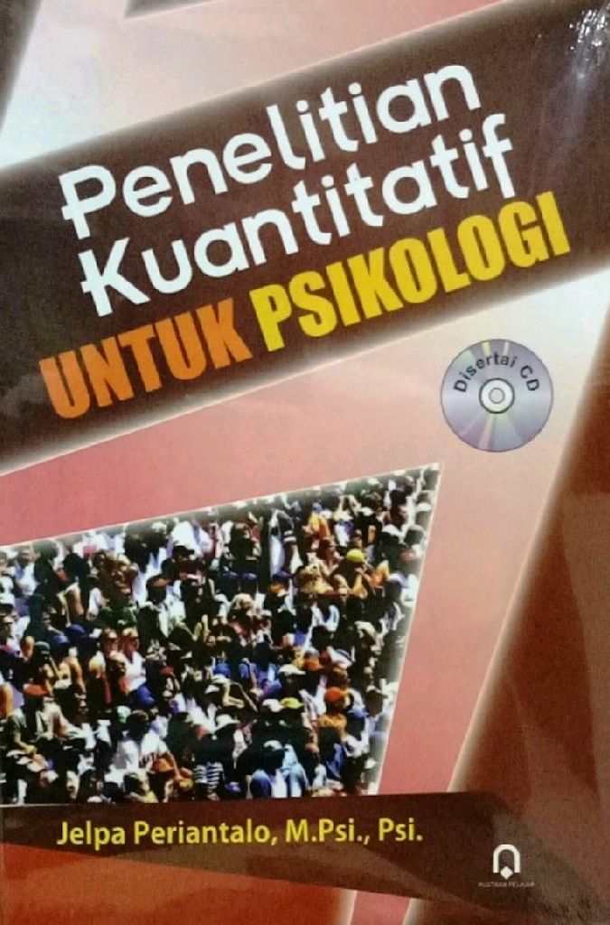 Penelitian Kuantitatif Untuk Psikologi - CV Tirta Buana Media