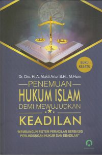 Penemuan Hukum Islam Demi Mewujudkan Keadilan Jl. 1