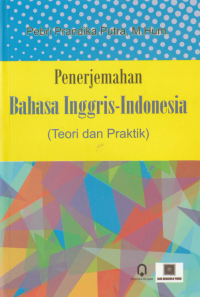 Penerjemahan Bahasa Inggris - Indonesia