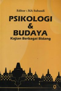 Psikologi Dan Budaya (Kajian Berbagai Bidang)