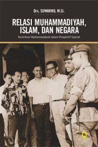 Relasi Muhammadiyah, Islam, dan Negara